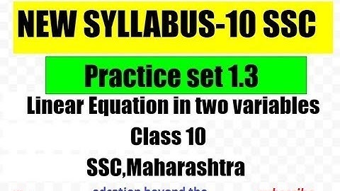 Linear equation in two variables | practice set 1.3