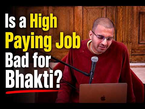 Is a High Paying Job Bad for Bhakti? | London | Mar 2026 | Anant Achyuta das