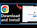 How to Download and Install Google Chrome on Windows (Step-by-Step Guide)
