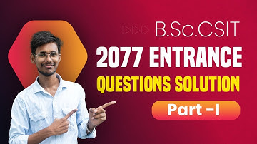 2077 Entrance Question Solution Part-I #BScCSIT ||Nepali language|| ||shortcut trick||
