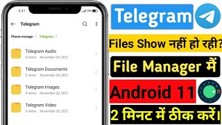 How to fix telegram files | Folder not showing in file manager android 11 | 2022 problem solved screenshot 1