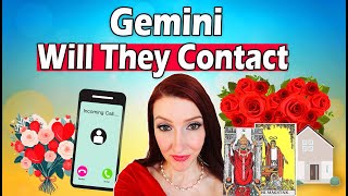 GEMINI SHOCKING TRUTH! WILL THEY CONTACT YOU!