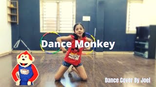 Dance Monkey dance video | tones and I  Choreography by Joel