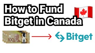 How to Fund Bitget in Canada 🇨🇦 - Step by Step Tutorial