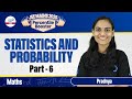 Statistics and Probability Part 6 | Class 11 Math | JEE Main 2026 | LIVE | @InfinityLearn-JEE