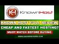 KnownHost Review - Is KnownHost The Best Cheap and Fastest Web hosting?