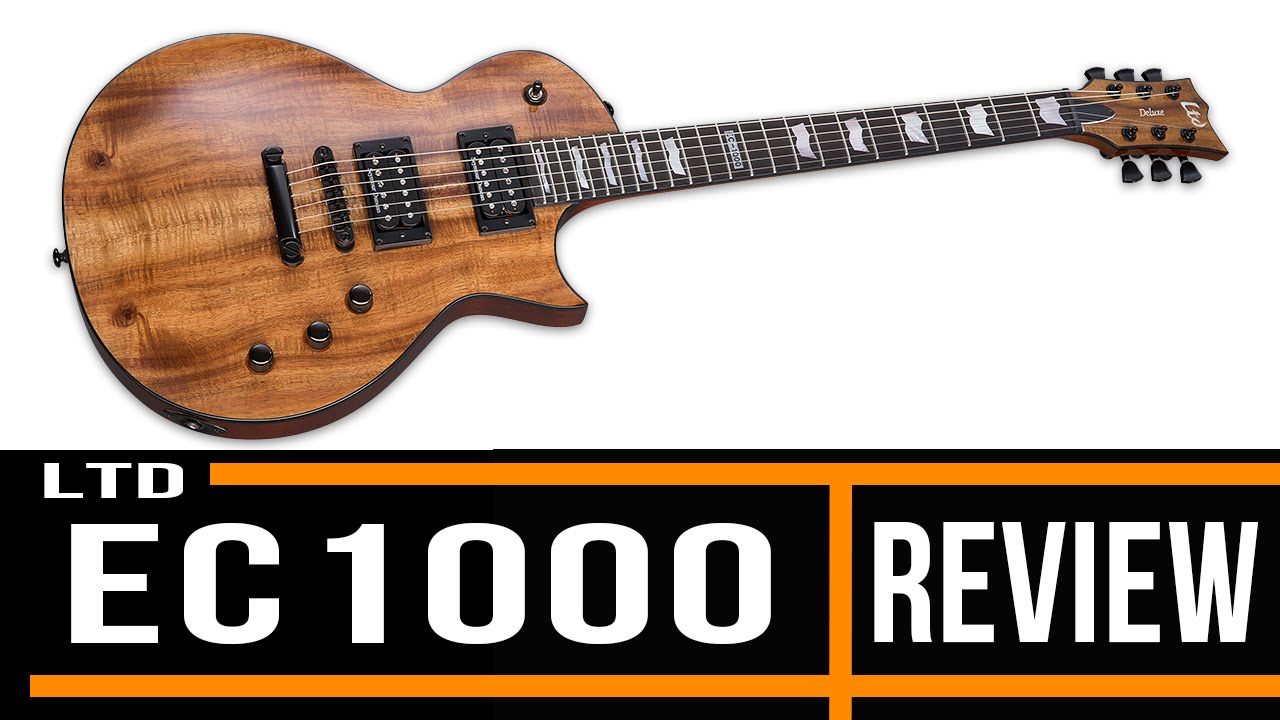 LTD EC1000 Koa Natural Guitar | Review