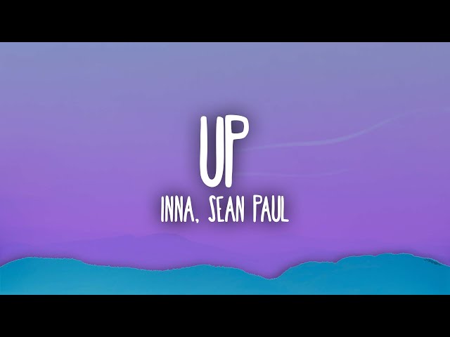 INNA x Sean Paul - Up class=