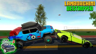 Car Simulator 2 - Lamborghini Destroyed by ZjoL Gaming 947 views 3 weeks ago 8 minutes, 1 second