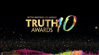 10th Annual Truth Awards