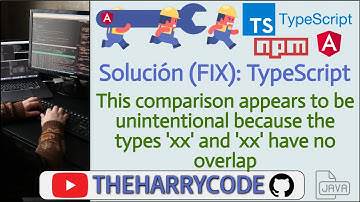 Solución (FIX): TypeScript: This comparison appears to be unintentional because the types 