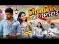 Shadi Ke Side Effects | Arranged Marriage - Husband Vs Wife | Awanish Singh