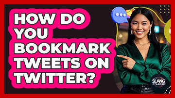 How Do You Bookmark Tweets On Twitter?