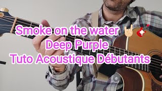 Smoke on the water - Deep Purple 🟣 - tuto débutants à l'acoustique 🎶