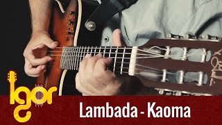 Video thumbnail of "Lambаda - Igor Presnyakov - fingersyle guitar cover"