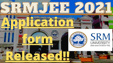 srmjeee application form 2021|| srmjeee 2021srmjeee || 2021#srmjee #srmjee2021 #srmuniversity