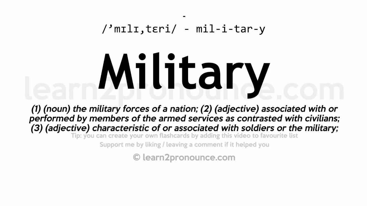 Pronunciation of Military Definition of Military YouTube