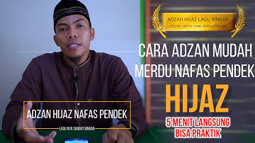 Belajar adzan merdu nafas pendek lagunya ringan mudah ditiru 5 menit langsung bisa adzan