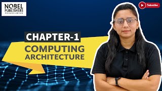 Famous COMPUTER-6 | CHAPTER-1 | COMPUTING ARCHITECTURE Wealth