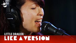 Little Dragon - 'Pretty Girls' (live for Like A Version)