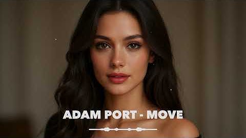 Thumbnail of Adam Port, Stryv - Move feat. Malachiii (Extended Version)