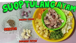 Memasak Soup Tulang Ayam