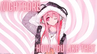 Nightcore - BLACKPINK - 'How You Like That'