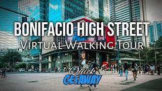 Bonifacio High Street Virtual Walking Tour | BGC Taguig City