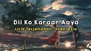 Download lagu Dil Ko Karaar Aaya | Neha Kakkar | Lirik - Terjemahan Indonesia mp3