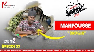 Prank Star Saison 2 épisode 35 Mahfousse ( Pousseul fii way )