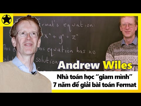 Andrew Wiles - Nhà Toán Học “Giam Mình” 7 Năm Để Giải Bài Toán Fermat Andrew Wiles - Nhà Toán Học “Giam Mình” 7 Năm Để Giải Bài Toán Fermat