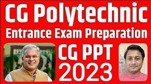 CG PPT Exam 2025 | Pre Polytechnic Test 2025 Entrance Exam Preparation | Chhattisgarh Polytechnic