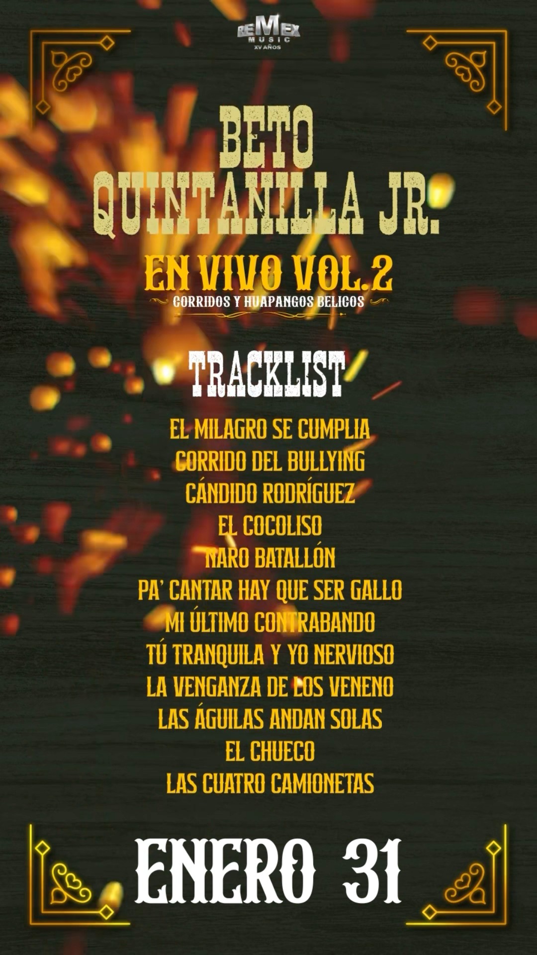 ? 31 DE ENERO ? Beto Quintanilla Jr ? regresa con #EnVivo Vol. 2: Corridos y Huapangos Bélicos ?