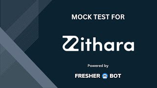 Mock test for Zithara Campus Drive