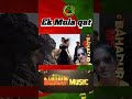 Ek Mula qat new Release romantic remix hindi song, lyrics composer Bahadur