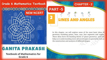Class 6 Maths || Chapter 2 || Lines And Angle || Part - 5|| GANITA PRAKASH || New Ncert || #class6th