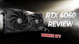 Best Budget Graphics Card ? RTX 4060 Review