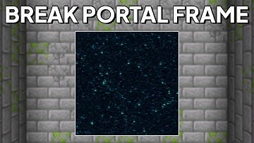 How To Break End Portal Frame In Minecraft 1.21.7