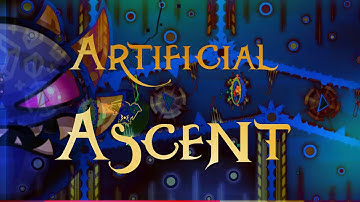 "Artificial ascent 100% ✔" (Extreme demon) by Viprin | Geometry dash