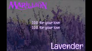 Marillion -  Lavender (Lyrics)