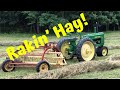 Raking Hay with my 1948 John Deere model B and New Holland 256 hay rake