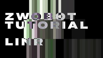 ZwoBot in Ableton Tutorial - 41 - Linr
