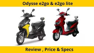 Odysse e2go & e2go Lite Electric Scooter : Review , Price & Specs