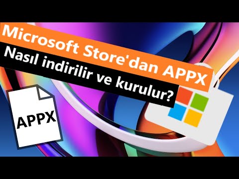 APPX nasıl kurulur? - Microsoft Store&rsquo;dan APPX indirme ve kurma