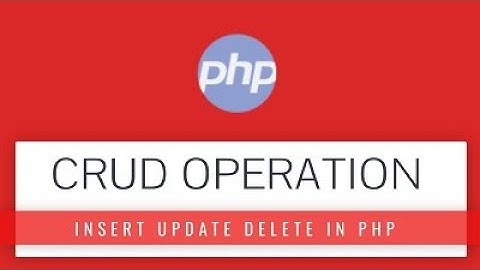 Insert Edit Update Delete in PHP | DEMO Crud Operation
