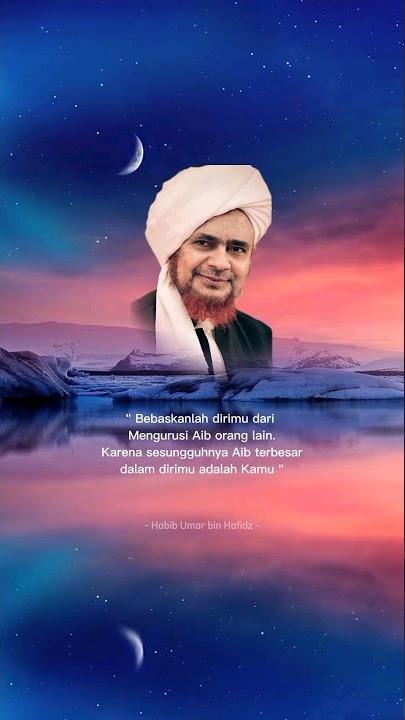 Bebaskanlah dirimu dari mengurusi aib orang lain - Habib Umar bin Hafidz #shorts