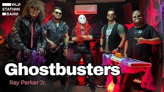 Ghostbusters (Ray Parker Jr.) Cover by OLD STATION BAND