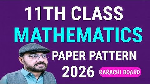 Class 11 Mathematics Paper Pattern 2026 | Karachi Sindh Board || Shahid concept academy 