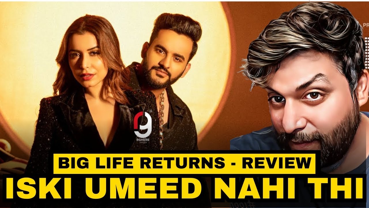 Big Life Returns Full Video Fukrainsaan Chitranshi Jaykay Review By Rg Abhishek