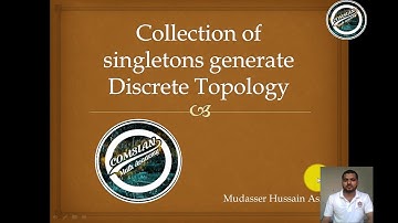 Lecture 3 | Collection of singletons generate discrete topology | Topology by James R Munkres